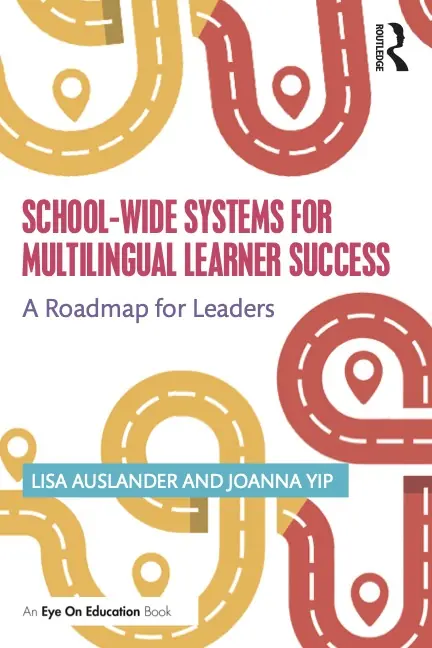School-wide Systems for Multilingual Learner Success
